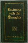 Intimacy With The Almighty HB - Charles R Swindoll
